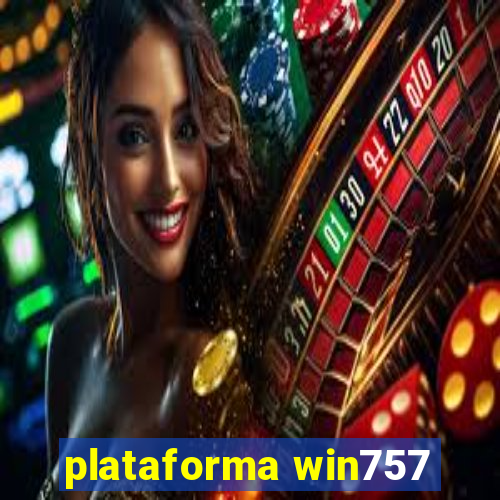 plataforma win757